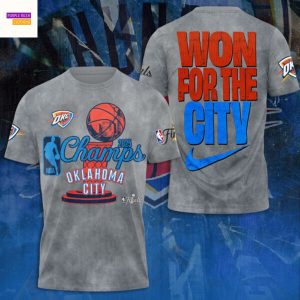 2025 NBA Champions Oklahoma City Thunder Won For The City 3D T-Shirt