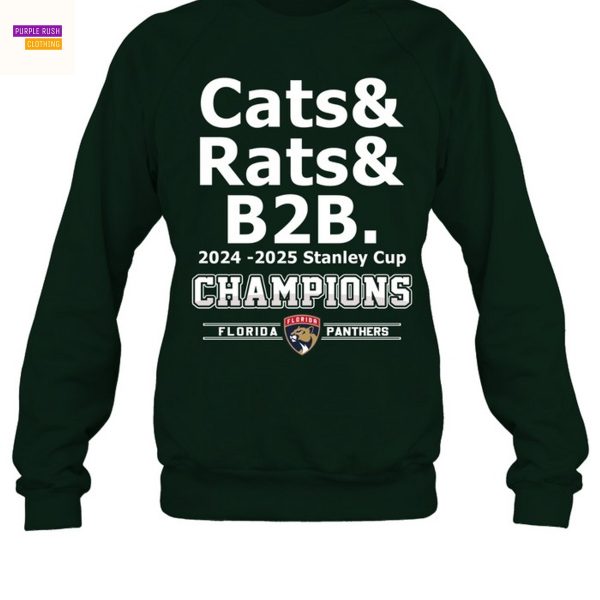 Cats & Rats B2B 2024-2025 Stanley Cup Champion Florida Panthers Unisex T-Shirt