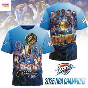 Oklahoma City Thunder 2024-2025 Champions 3D T-Shirt