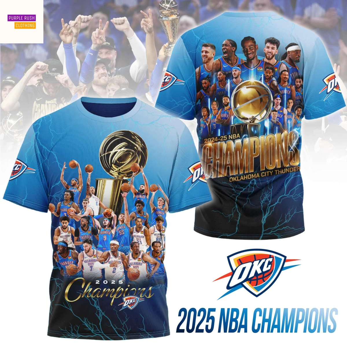Oklahoma City Thunder 2024-2025 Champions 3D T-Shirt Oklahoma City Thunder 2024-2025 Champions 3D T-Shirt