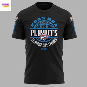 Oklahoma City Thunder 2025 Playoffs For The Win 3D T-Shirt