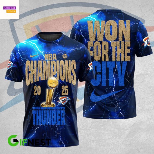 Oklahoma City Thunder Won For The City NBA Champions 2025 3D T-Shirt