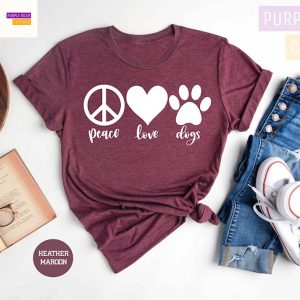 Peace Love Dogs Shirt, Dog Mom Shirt, Dog Lover Shirt, Dog Mama Shirt, Dog Mom Gift, Fur Mama, Dog Mom Shirt for Women, Mothers Day