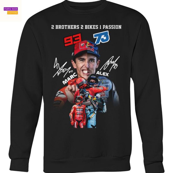 2 Brothers 2 Bike 1 Passion Marc Marquez x Alex Marquez Signature Unisex T-Shirt