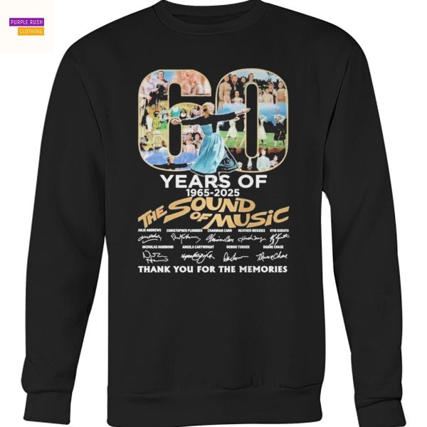 60 Years Of The Sound Of Music 1965-2025 Signature Thank You For The Memories Unisex T-Shirt