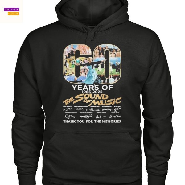 60 Years Of The Sound Of Music 1965-2025 Signature Thank You For The Memories Unisex T-Shirt