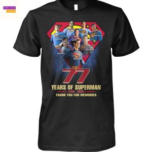 77 Years Of Superman 1948-2025 Signature Thank You For The Memories Unisex T-Shirt