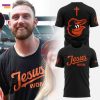 Even Jesus Loves The Baltimore Orioles – Jesus Won 3D T-Shirt