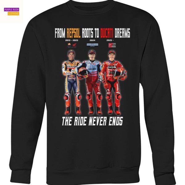From Repsol Roots To Ducati Dreams – The Ride Never Ends Unisex T-Shirt