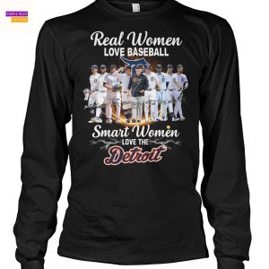 Real Women Love Football Smart Women Love The Detroit Tigers Signature Unisex T-Shirt