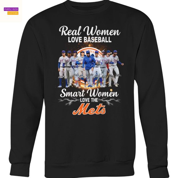 Real Women Love Football Smart Women Love The New York Mets Signature Unisex T-Shirt