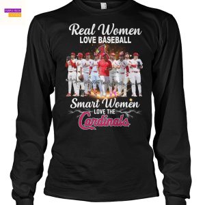Real Women Love Football Smart Women Love The St Louis Cardinals Signature Unisex T-Shirt